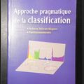 Approche pragmatique de la classification : Arbres hiérarchiques, Partitionnements - Jean-Pierre Nakache et Josiane Confais