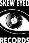 Skew Eyed Records