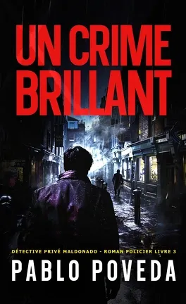 Un crime brillant - pablo poveda