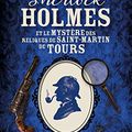 Sherlock Holmes et le mystère des reliques de Saint-Martin de Tours