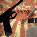 Le projet Shiro de Daivid S. Khara