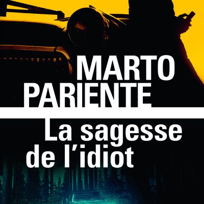Quais du polar 2025 : la sagesse de l'idiot, Marto Pariente