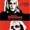 Cecil B Demented