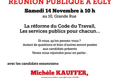 Réunion Publique à EGLY - 10 Grande Rue- 14 Novembre - 10h 