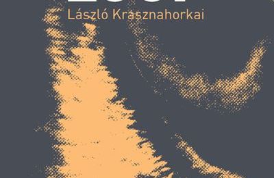 Lectures pour tous : Laszlo Krasznahorkai