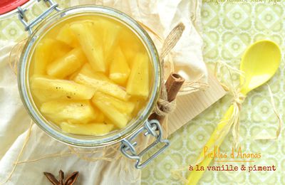 Pickles d'ananas {vanille & piment} 