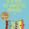 La vie rêvée des chaussettes orphelines, de Marie Vareille