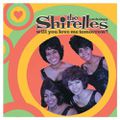 The Shirelles - Will You Love Me Tomorrow 