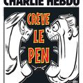 Crève Le Pen - par Riss - Charlie Hebdo N°1189 - 6 mai 2015