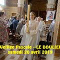 YE - 20/04/2019-veillée pascale-LE DOULIEU