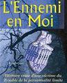 L'ennemi en moi, histoire vraie d'une victime du trouble de la personnalité limite