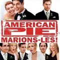 American Pie 3 : marions les !