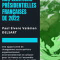 Le plan d'action de Paul Elvere DELSART dès 2022 - Candidat aux élections présidentielle françaises