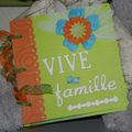 Mon mini "Vive la famille"