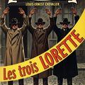 Les trois Lorette