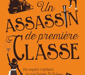 Un assassin de première classe, de Robin Stevens