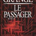 "Le Passager" de Jean-Christophe Grangé - ADD-ON de Mr K