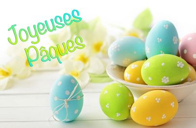 JOYEUSES PAQUES !