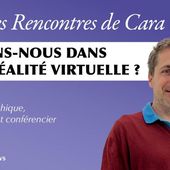 Marco: Vivons-nous dans une réalité virtuelle ? - Les Rencontres de Cara