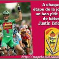 Le bâton de Justin sur le Tour de France