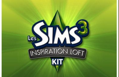 * TEST : Les Sims 3 - Inspiration Loft