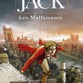 BD / Jack n°1 Les Malfaisants *    * Dessin: Thibaud de Rochebrune / Scé: Runberg (Sy/ au edition dupuis  *