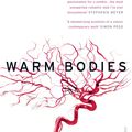 Warm bodies/Vivants - Isaac Marion