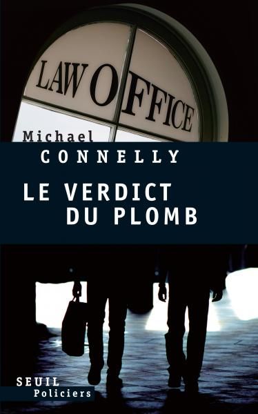 Le verdict du plomb de Michael Connely