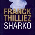 Franck Thilliez "Sharko"