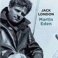 Le rêve américain et mes insomnies (13): Martin Eden de Jack London et La fille sauvage de Jim Fergus. 