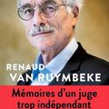 Renaud van Ruymbeke, mémoires d'un juge trop indépendant