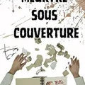 Meurtre sous couverture