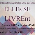 Elles se Livrent : Salon International du livre au féminin;     Institut de la Vallée Bailly /* braine l' alleud