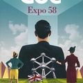 Expo 58: Jonathan Coe à son meilleur!!