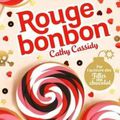 Cathy Cassidy - "Rouge bonbon".