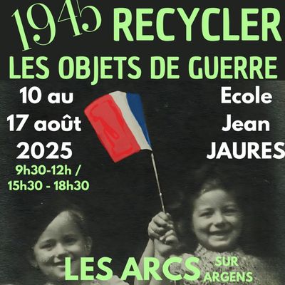 Exposition : 1945 Recycler les objets de guerre