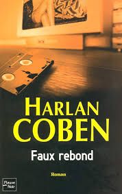 Faux rebond de Harlan Coben