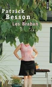 Les Braban de Patrick Besson