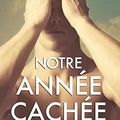 Notre année cachée de Sarina Bowen [Série Ivy Years #2]