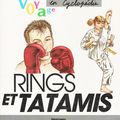 [Japon Time] Rings et tatamis de Bernard Vidal (J 796.8 VID)