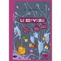 Le cerveau - William Rostène & Jacques Epelbaum