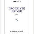 Propriété privée, Julia Deck