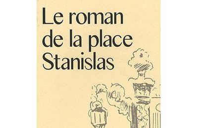 [Livre] Le roman de la Place Stanislas, Elise Fisher