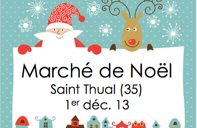 Le Marché de Noël : dimanche 1er décembre 2013