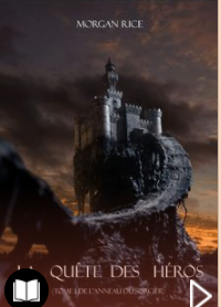 Livre fantasy, découvrez L'anneau du sorcier : La Quête Des Héros