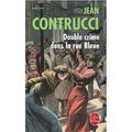 Double crime dans la rue Bleue, polar de Jean Contrucci