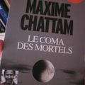 Le Coma des Mortels, de Maxime Chattam