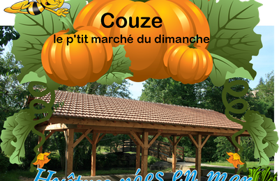 Le p'tit marché du dimanche de Couze revit !