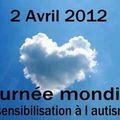 Journée mondiale de l'autisme - 2 avril 2012