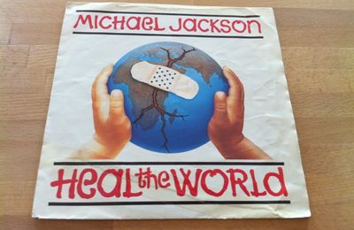 Heal The World (vinyle 45 tours - Hollande)